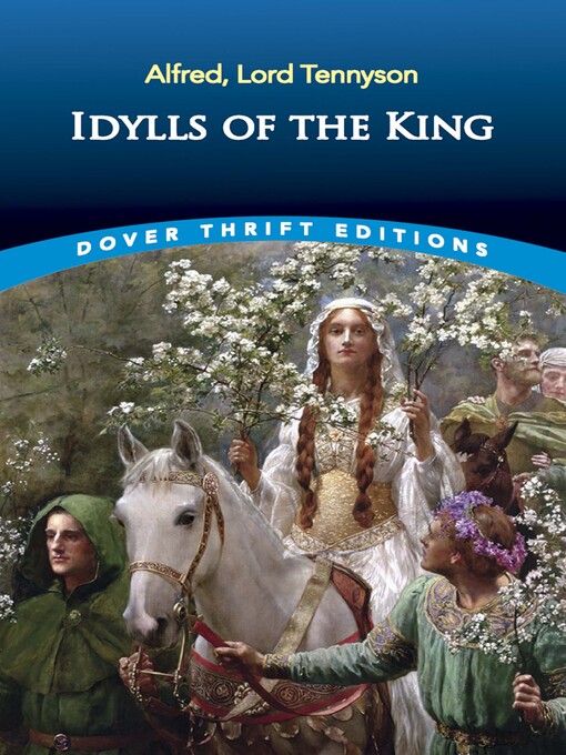 Title details for Idylls of the King by Alfred, Lord Tennyson - Available